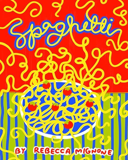 ‘Spaghetti’ Book - Rebecca Mignone