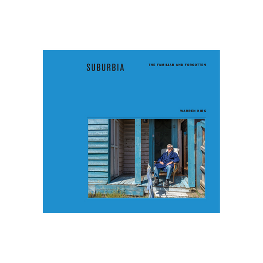 Suburbia: The Familiar and The Forgotten